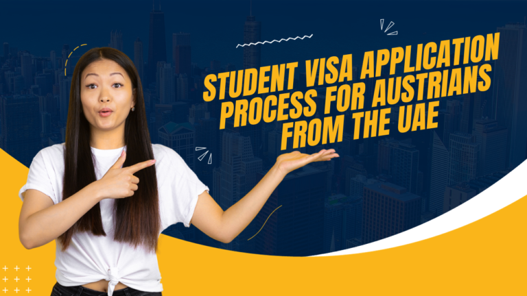 Student Visa Application Process for Study in Austria from UAE