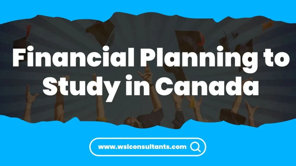 Financial Planning to Study in Canada