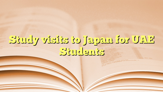 Study visits to Japan for UAE Students