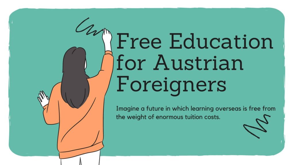 Free Education for Austrian Foreigners