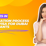 Changes in Immigration Process of UK Visa for Dubai Applicants