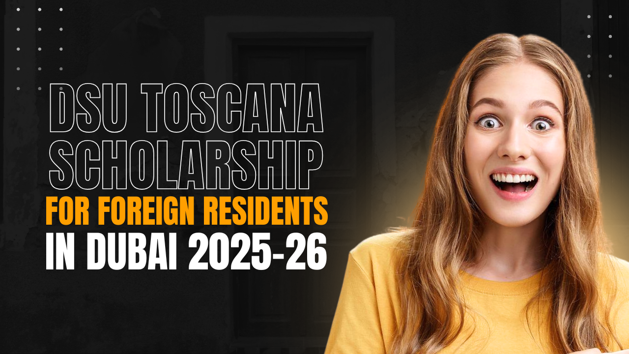 DSU Toscana Scholarship for Foreign Residents in Dubai 2025-26