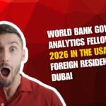 World Bank Government Analytics Fellowship 2026 in the USA for Foreign Residents in Dubai