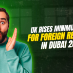 UK Rises Minimum Wage for Foreign Residents in Dubai 2026